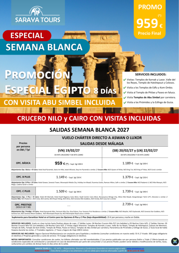 Promo Egipto con Abu Simbel Especial Semana Blanca desde MÁLAGA - Salidas 19, 20 y 22 Febrero 27- Desde 959 &euro; 