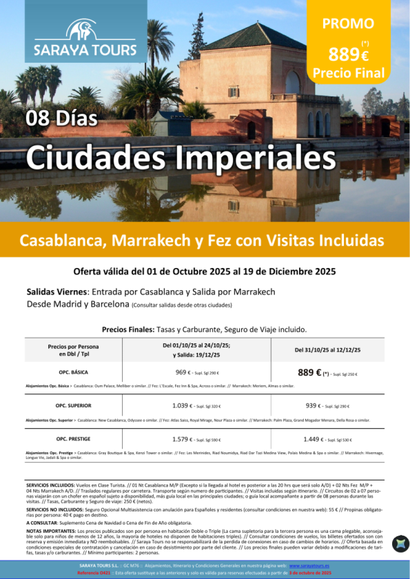 Ciudades Imperiales de Marruecos 8 días: Rak, Cmn y Fez con Visitas Incluidas hasta Diciembre 2026