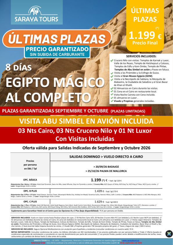 ? Últimas Plazas Egipto Mágico al Completo con Abs x avión incluido.Salidas Sept & Oct desde 1.199 &euro; 