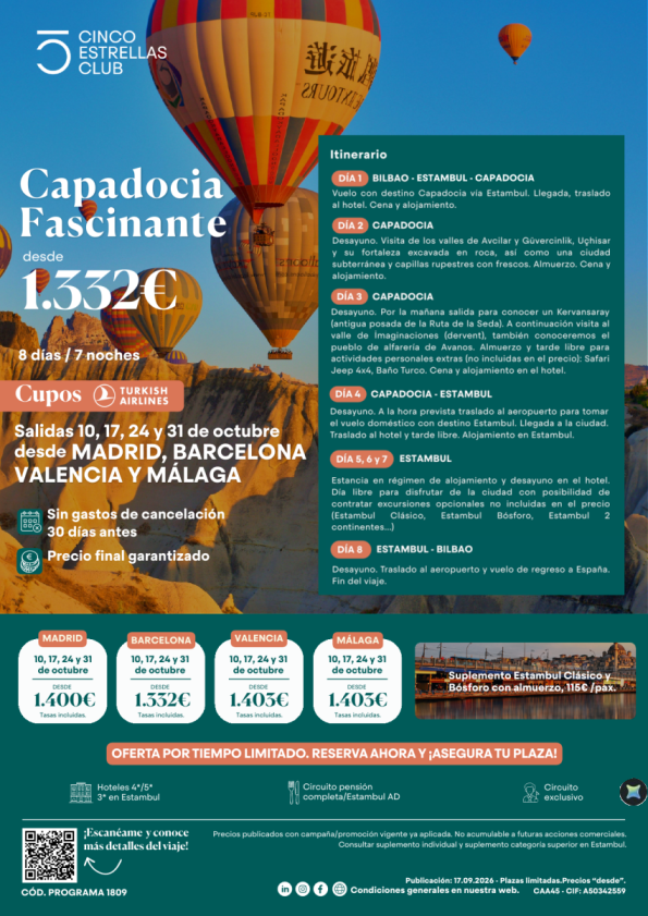 Oportunidad | CUPOS Turquia - Capadocia Fascinante  · salidas octubre desde Mad,Agp, Vlc y Bcn desde 1.332 &euro; ??