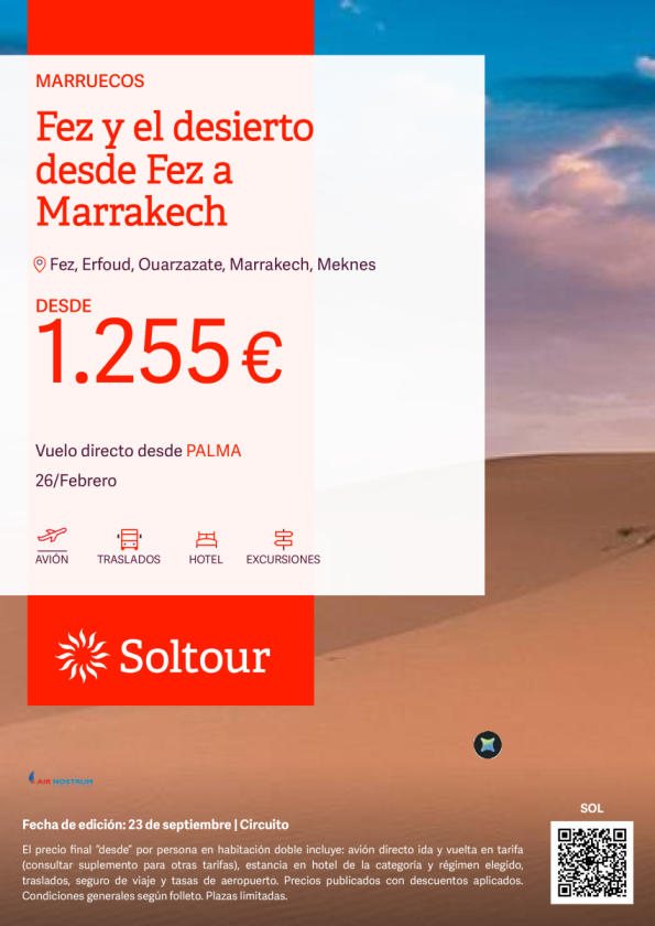 Fez y el desierto desde Fez a Marrakech desde 1.255 &euro; , salida 26 Febrero desde Palma