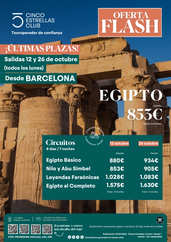 OFERTA FLASH? Egipto últimas plazas sal. 12 y 26 de octubre (lunes) dsd 853 &euro; salida desde Barcelona