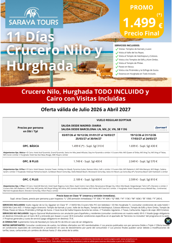 Crucero Nilo y Hurghada 11d. Mad y Bcn *Crucero, Hurghada en T.I. y Cairo con Visitas Incl* hasta Abril27