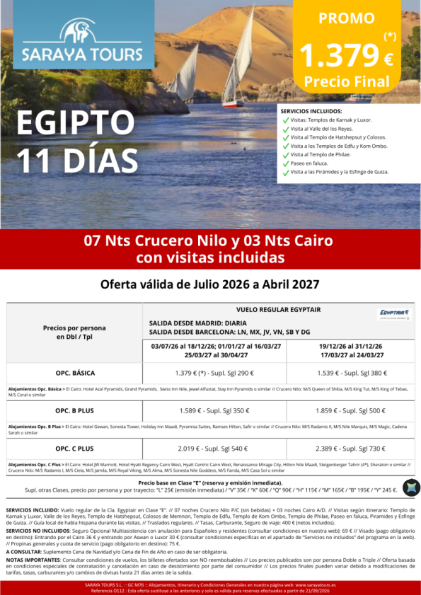 Egipto 11 días. Salidas Mad y Bcn *Crucero 7 noches y Cairo con Visitas Incluidas* Hasta Abril27