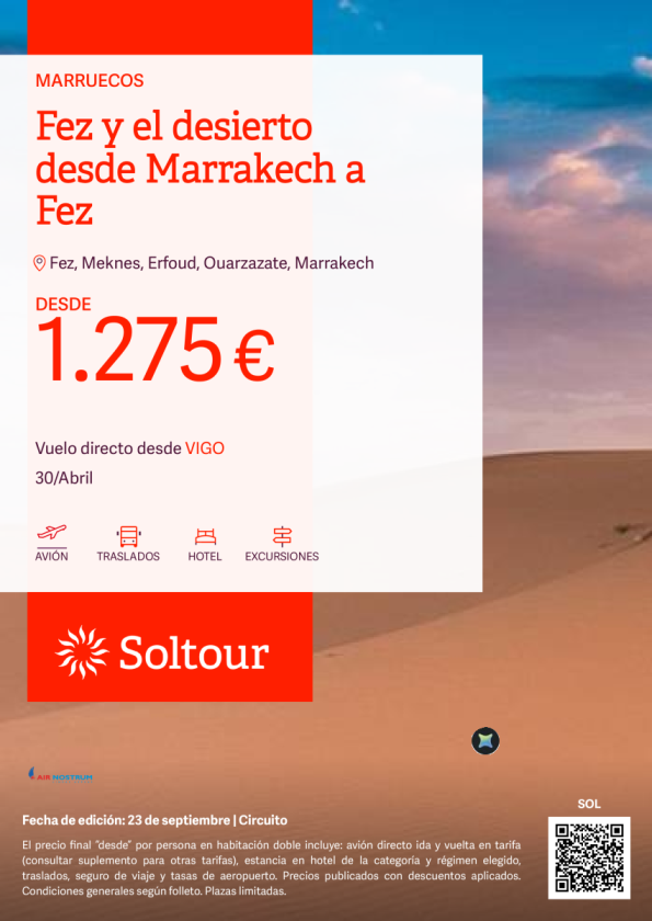 Fez y el desierto desde Marrakech a Fez desde 1.275 &euro; , salida 30 Abril desde Vigo