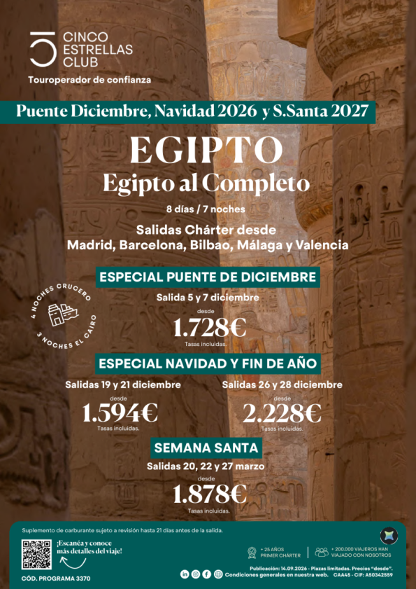 Puente Diciembre|Cupos Egipto al completo 8d/7n dsd 1.728 &euro; Sal. 05y07 diciembre dsd Mad,Bcn,Bio,Agp,Vlc